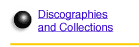 Discographies and Collections